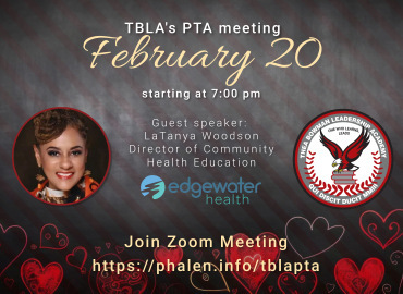 TBLA PTA Meeting with guest speaker LaTanya Woodson